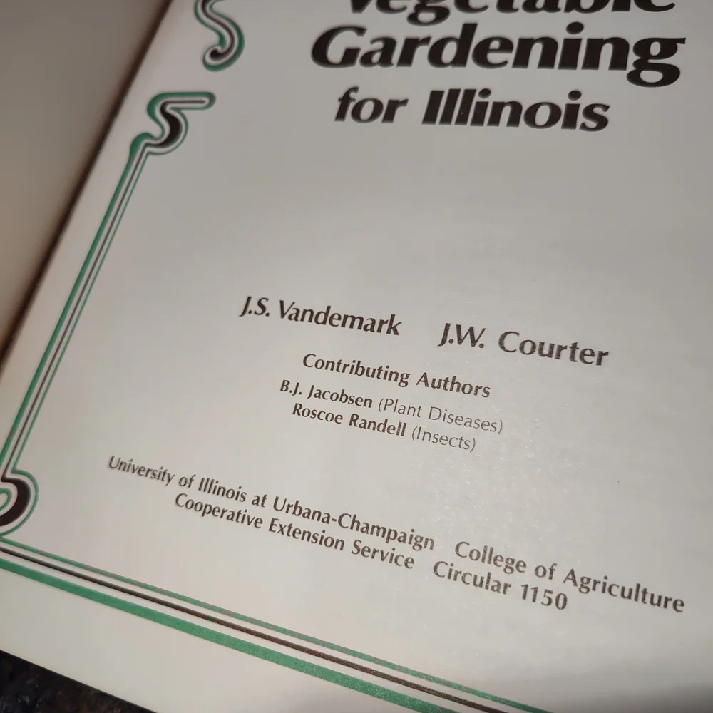 Vegetable Gardening for Illinois Book, Softcover, By  U OF I Agriculture